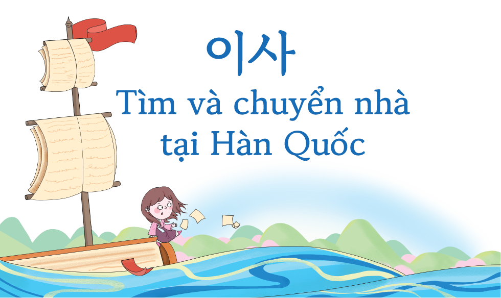 Tìm và chuyển nhà tại Hàn Quốc